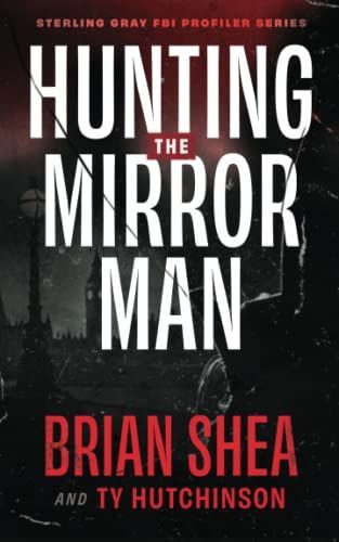 Hunting the Mirror Man