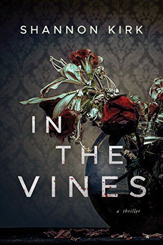 In the vines