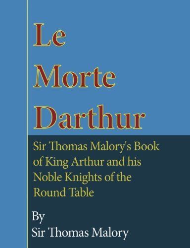 Le Morte Darthur