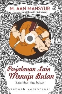 Perjalanan Lain Menuju Bulan