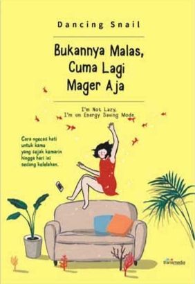 Bukannya Malas, Cuma Lagi Mager Aja
