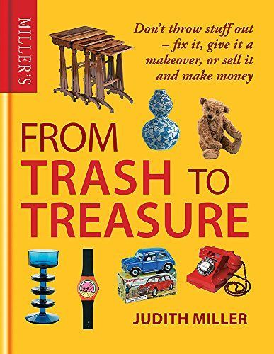 Miller's from Trash to Treasure