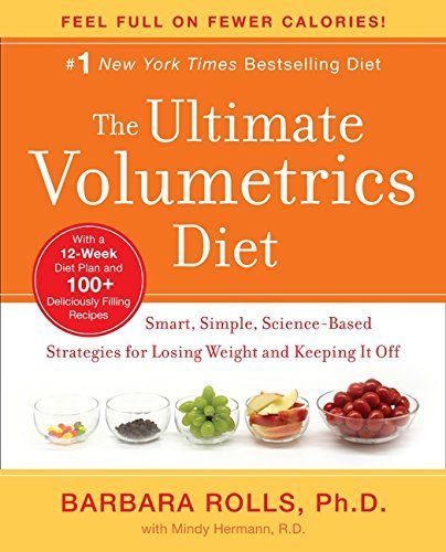 The ultimate volumetrics diet