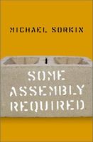 Some Assembly Required