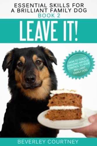 Leave It!