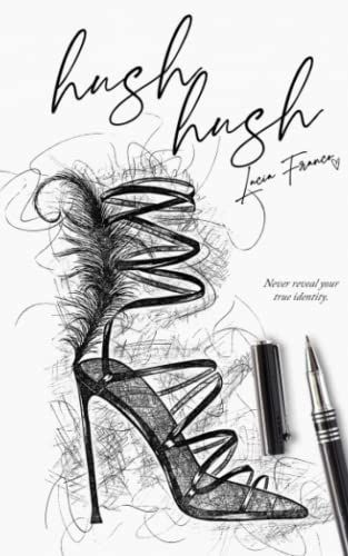 Hush, Hush