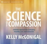 The Science of Compassion