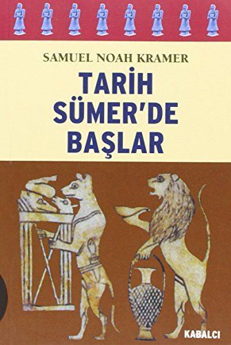 Tarih Sümer'de başlar