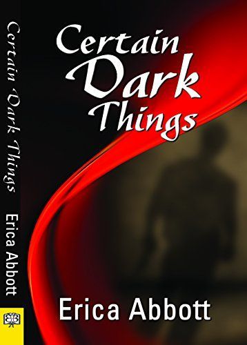 Certain Dark Things