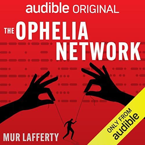 The Ophelia Network