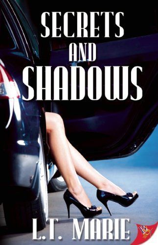 Secrets and shadows