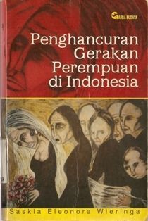 Penghancuran Gerakan Perempuan di Indonesia