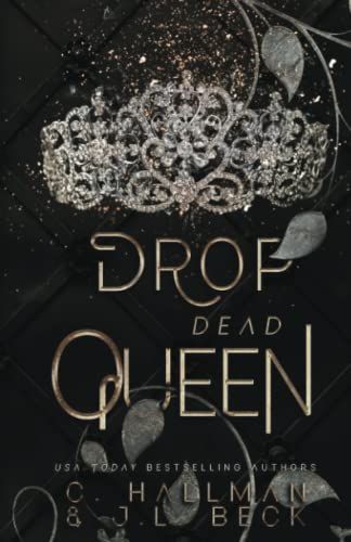 Drop Dead Queen