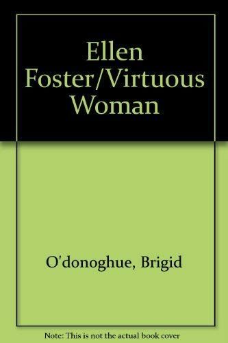 Ellen Foster/Virtuous Woman (Center for Learning Curriculum Units)