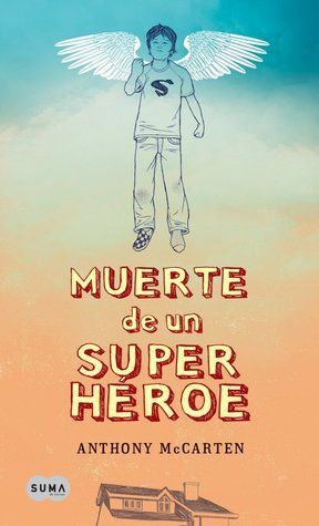 Muerte de un superhéroe