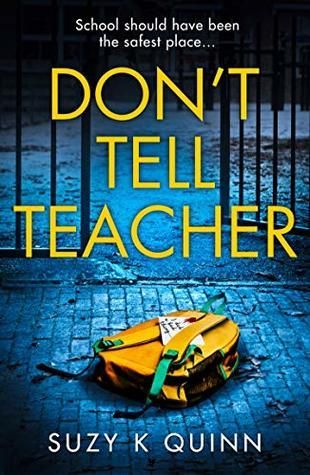 Don’t Tell Teacher