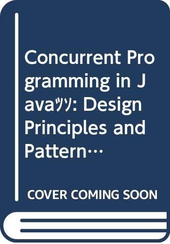Concurrent Programming in Java(TM)
