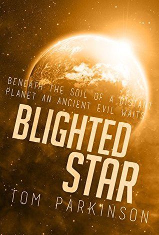 Blighted Star