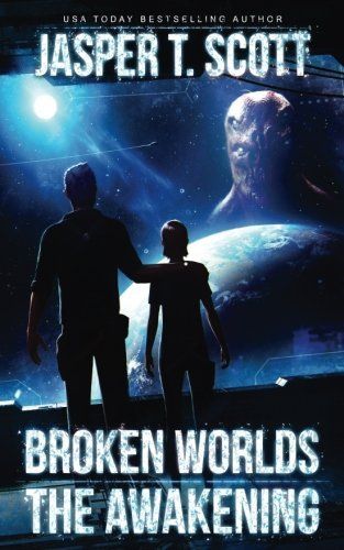 Broken Worlds: the Awakening (a Sci-Fi Mystery)