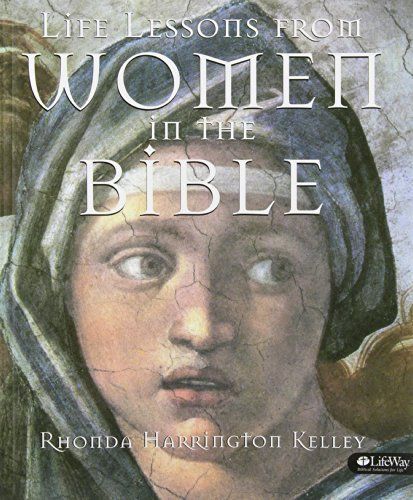 Life Lessons from Women in the Bible