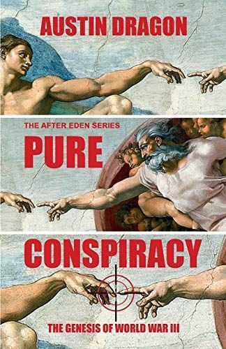 Pure Conspiracy (after Eden Series)