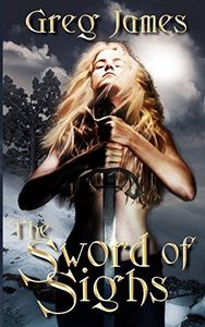 The Sword of Sighs
