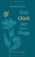 Vom Glück der kleinen Dinge