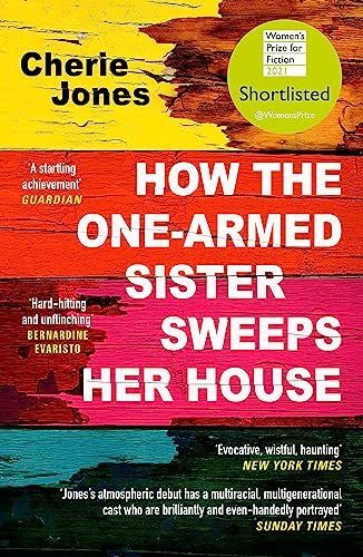 How the One-Armed Sister Sweeps Her House