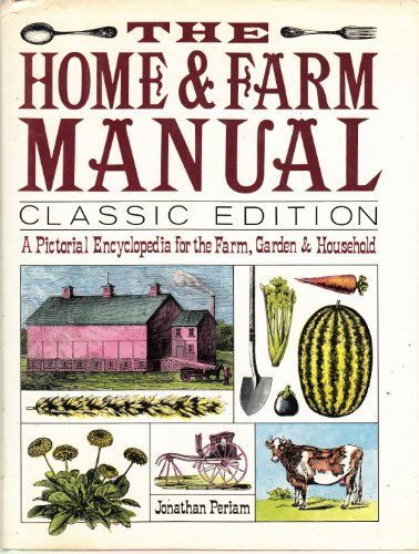 Home & Farm Manual