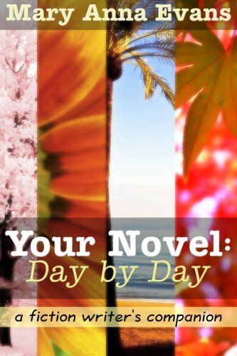 Your Novel, Day by Day
