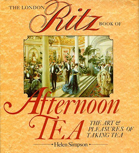 London Ritz Book of Afternoon Tea