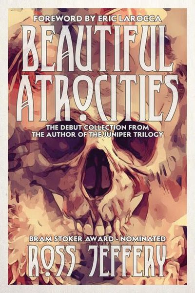 Beautiful Atrocities