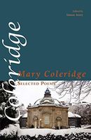 Selected Poems of Mary Coleridge