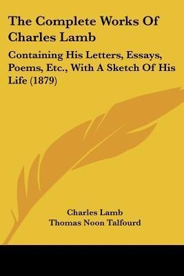 The Complete Works Of Charles Lamb
