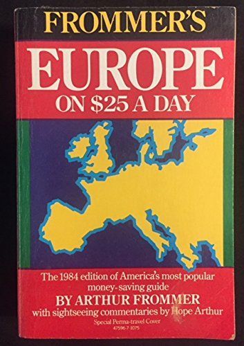 Europe on Twenty Five Dollars a Day