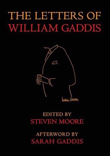 The Letters of William Gaddis