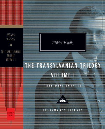 They Were Counted. the Transylvania Trilogy. Vol 1