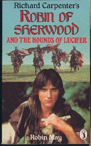 Robin of Sherwood and the Hounds of Lucifer (Puffin Books)