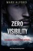 Zero Visibility