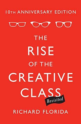 The rise of the creative class