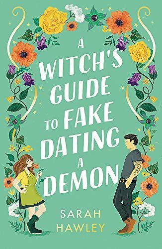 A Witch's Guide to Fake Dating a Demon