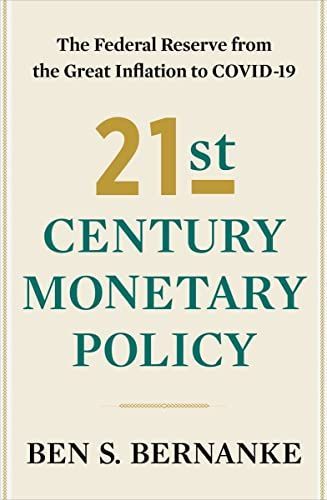 Twenty-First Century Monetary Policy - the Federal Reserve from the Great Inflation to COVID-19