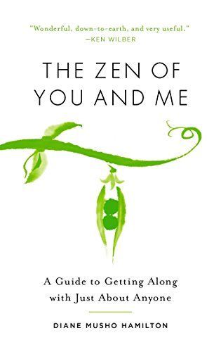 The Zen of You and Me