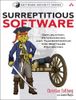 Surreptitious Software