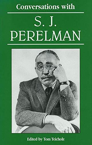 Conversations with S.J. Perelman