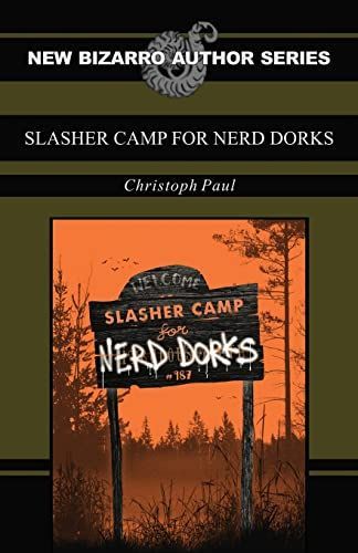 Slasher Camp for Nerd Dorks