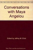Conversations with Maya Angelou