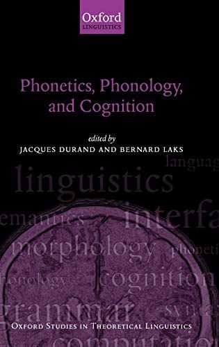 Phonetics, Phonology, and Cognition