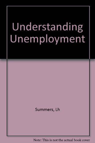 Understanding Unemployment