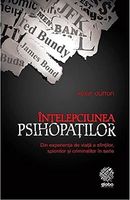 Înţelepciunea psihopaţilor